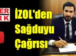 İZOL’den Sağduyu Çağrısı